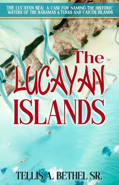 The Lucayan Islands - Paperback