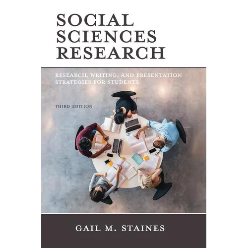 Social Sciences Research: Research, Writing, and Presentation Strategies for Students - Paperback