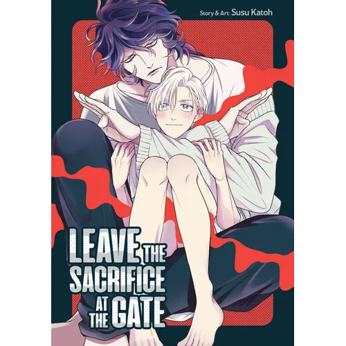 Leave the Sacrifice at the Gate - Paperback