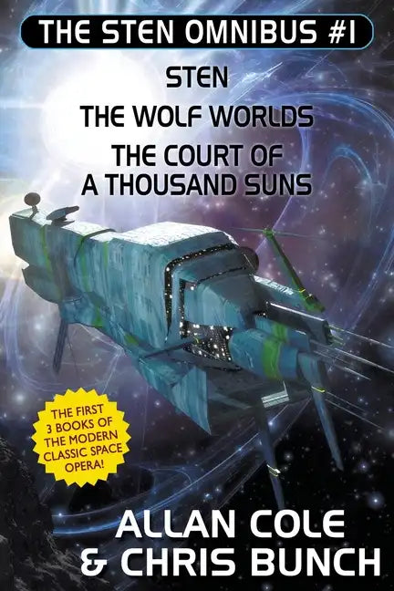 The Sten Omnibus #1: Sten, The Wolf Worlds, The Court of a Thousand Suns - Paperback