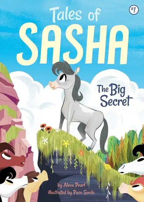 Tales of Sasha 1: The Big Secret - Hardcover
