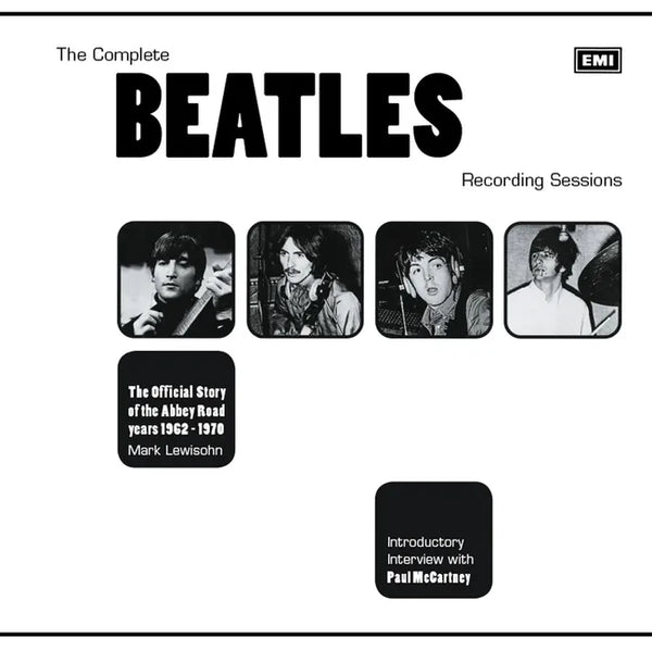 The Complete Beatles Recording Sessions: The Official Story of the Abbey Road Years 1962-1970 - Paperback