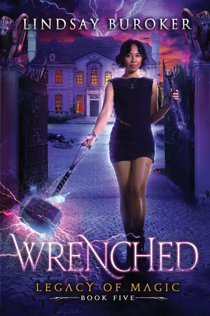 Wrenched: An Urban Fantasy Adventure - Paperback