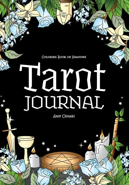 Coloring Book of Shadows: Tarot Journal - Paperback