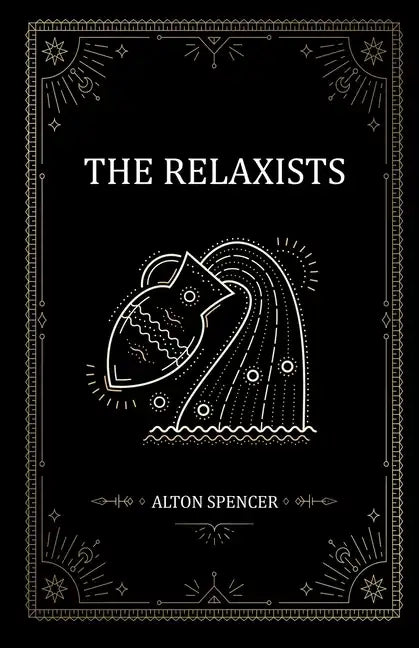 The Relaxists - Paperback