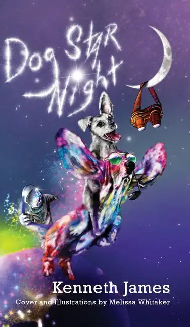 Dog Star Night - Hardcover
