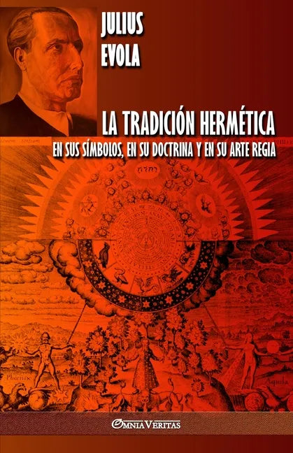 La Tradición Hermética: En sus símbolos, en su doctrina y en su Arte Regia - Paperback