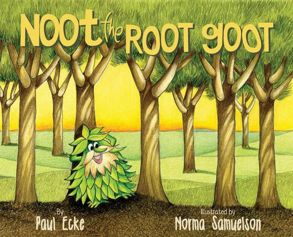Noot the Root Goot - Hardcover