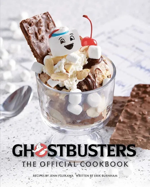 Ghostbusters: The Official Cookbook: (Ghostbusters Film, Original Ghostbusters, Ghostbusters Movie) - Hardcover