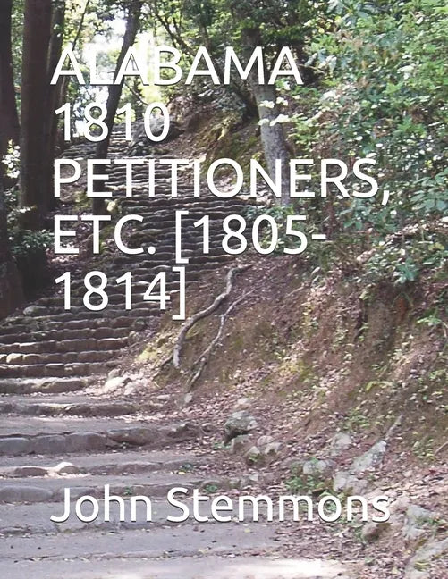 Alabama 1810 Petitioners, Etc. [1805-1814] - Paperback