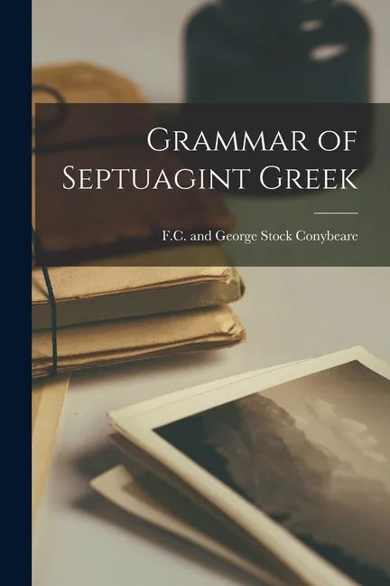 Grammar of Septuagint Greek - Paperback