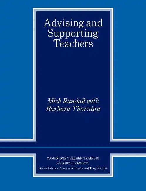 Advising and Supporting Teachers - Paperback