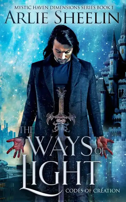 The Ways of Light - Paperback