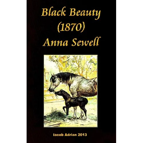 Black Beauty (1870) Anna Sewell - Paperback