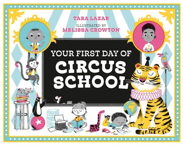 Your First Day of Circus School - Paperback