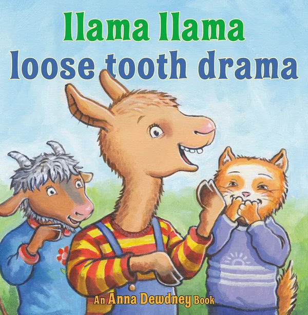 Llama Llama Loose Tooth Drama - Hardcover