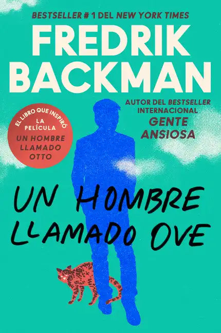 Man Called Ove, a \ Un Hombre Llamado Ove (Spanish Edition) - Paperback