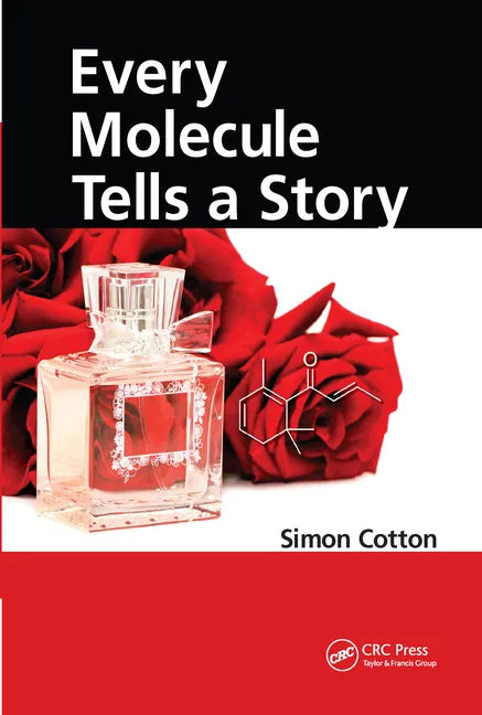 Every Molecule Tells a Story - Paperback