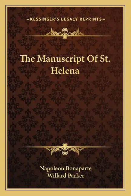 The Manuscript of St. Helena - Paperback