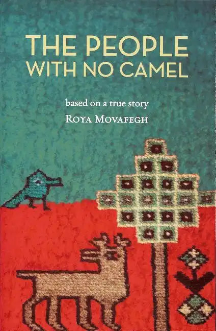 The People with No Camel: Based on a True Story - Paperback