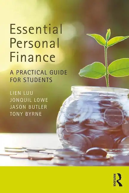 Essential Personal Finance: A Practical Guide for Students - Paperback