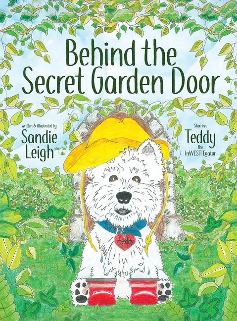 Behind the Secret Garden Door - Hardcover