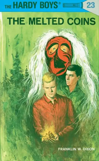 Hardy Boys 23: The Melted Coins - Hardcover