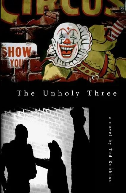 The Unholy Three - Paperback