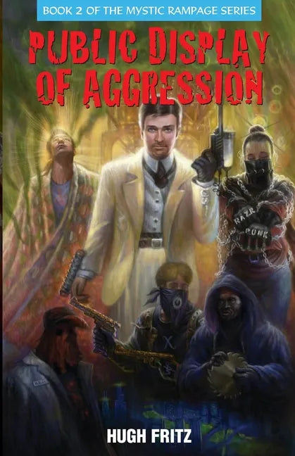 Public Display of Agression - Paperback