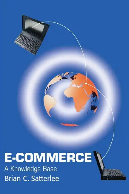 E-Commerce: A Knowledge Base - Paperback