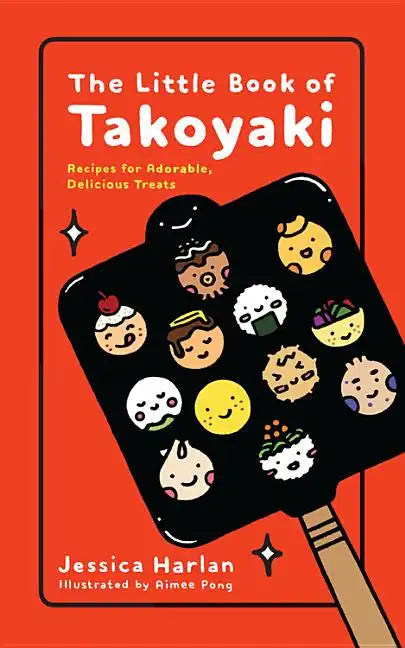 The Little Book of Takoyaki - Paperback