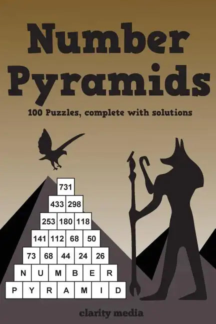 Number Pyramids: 100 addition pyramids, complete with solutions - Paperback