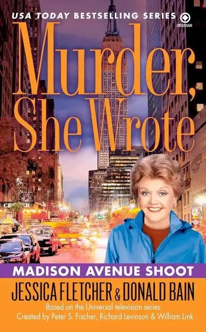 Murder, She Wrote: Madison Ave Shoot - Paperback