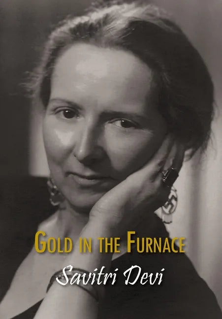 Gold in the Furnace - Hardcover