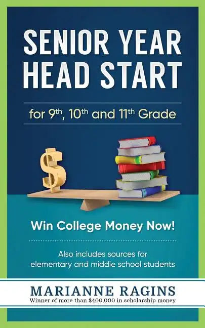 Senior Year Head Start: For 9th, 10th and 11th Grade - Paperback