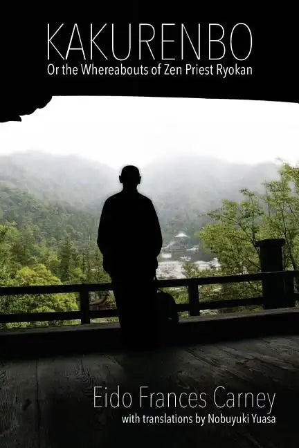 Kakurenbo: Or the Whereabouts of Zen Priest Ryokan - Paperback