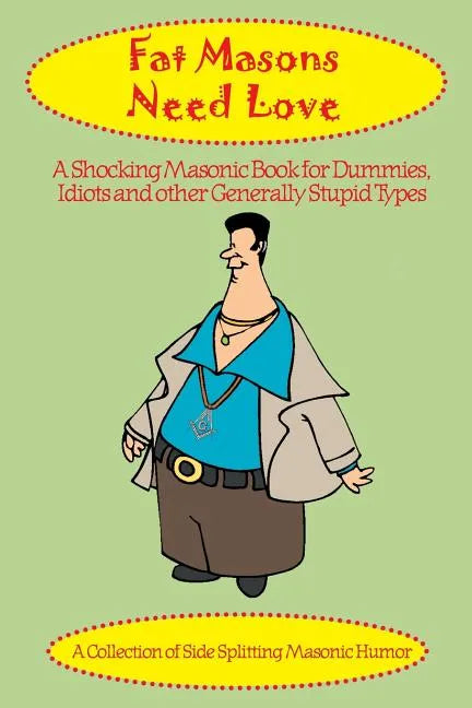 Fat Masons Need Love - Paperback