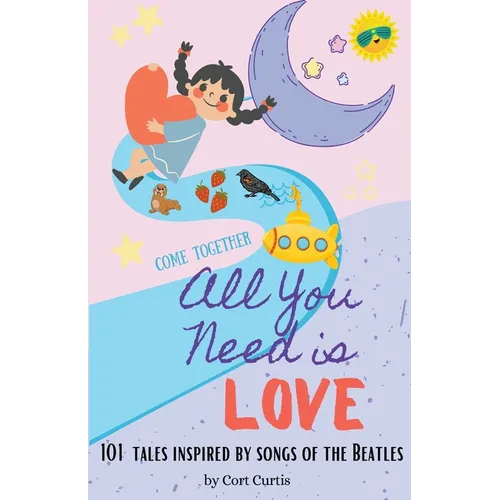 All You Need Is Love - Paperback