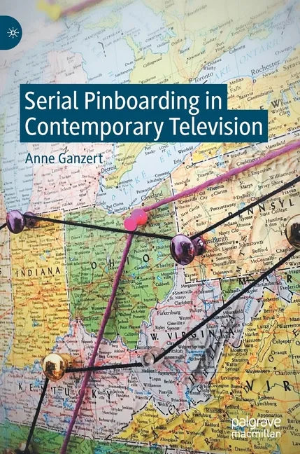 Serial Pinboarding in Contemporary Television - Hardcover