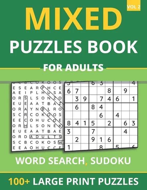 Mixed Puzzles Book For Adults - Word Search, Sudoku: 100+ Large Print Puzzles For Adults & Seniors (Vol 2) - Paperback