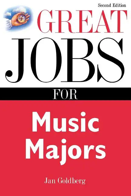Great Jobs for Music Majors - Paperback