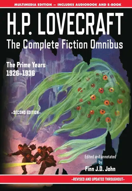H.P. Lovecraft - The Complete Fiction Omnibus Collection - Second Edition: The Prime Years: 1926-1936 - Hardcover