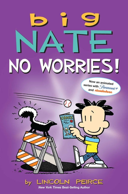 Big Nate: No Worries!: Two Books in One - Paperback