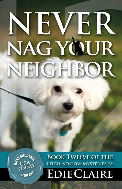 Never Nag Your Neighbor - Paperback