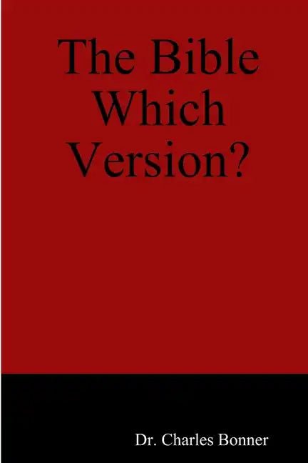 The Bible Which Version? - Paperback