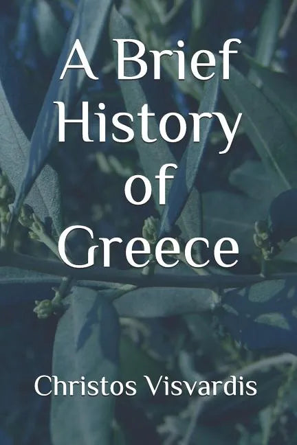 A Brief History of Greece - Paperback