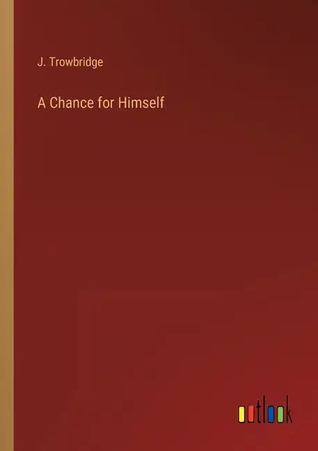 A Chance for Himself - Paperback