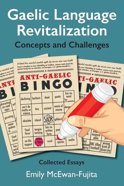 Gaelic Language Revitalization Concepts and Challenges: Collected Essays - Paperback