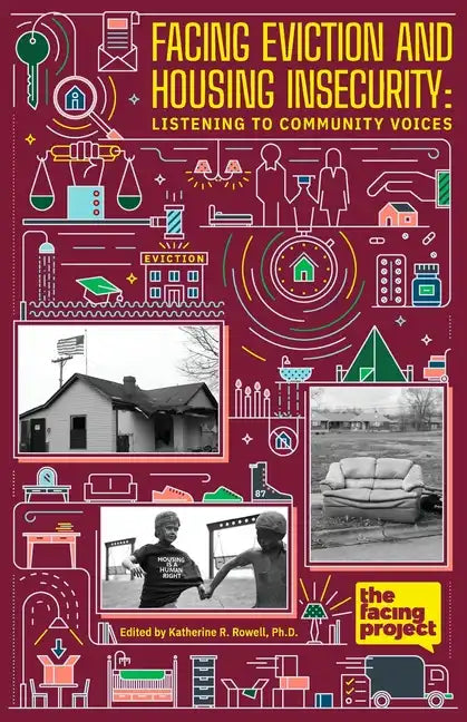 Facing Eviction and Housing Insecurity - Paperback