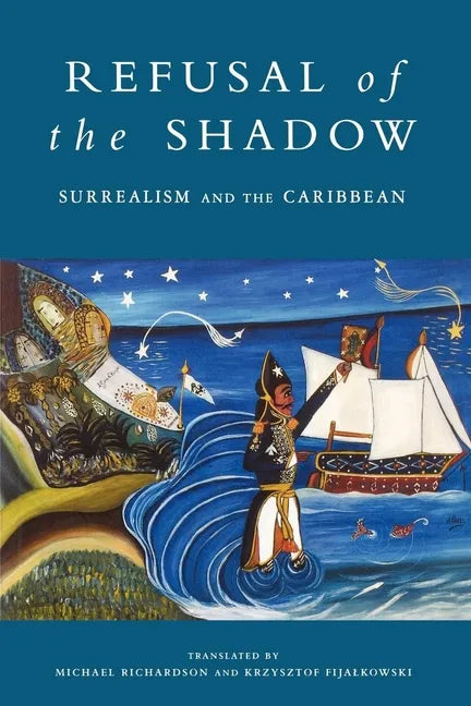 Refusal of the Shadow - Paperback